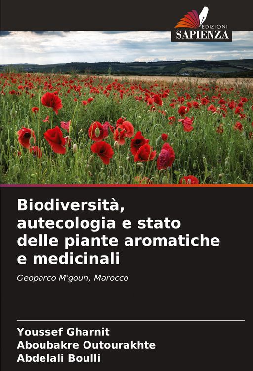 Produktbild: Biodiversit&agrave;, autecologia e stato delle piante aromatiche e medicinali