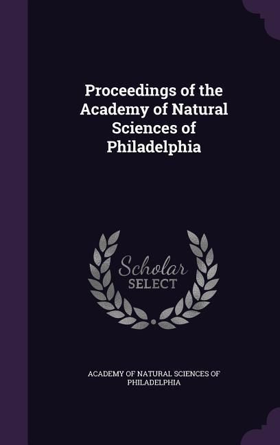 Produktbild: Proceedings of the Academy of Natural Sciences of Philadelphia