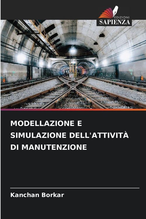 Produktbild: Modellazione E Simulazione Dell'attivit&agrave; Di Manutenzione