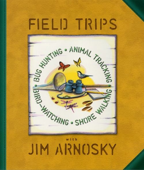 Produktbild: Field Trips: Bug Hunting, Animal Tracking, Bird-Watching, Shore Walking