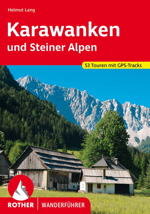 Produktbild: ROTHER Wanderf&uuml;hrer Karawanken und Steiner Alpen
