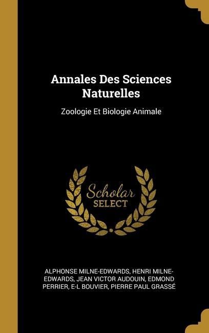 Produktbild: Annales Des Sciences Naturelles: Zoologie Et Biologie Animale