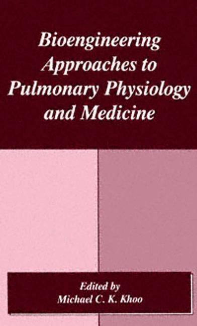 Produktbild: Bioengineering Approaches to Pulmonary Physiology and Medicine