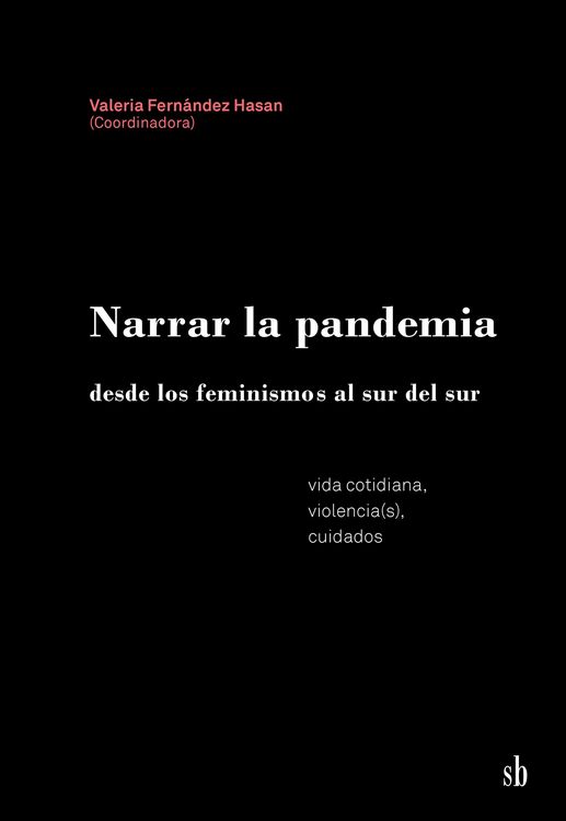 Produktbild: Narrar la pandemia desde los feminismos al sur del sur