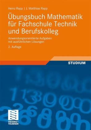Bild vom Artikel Übungsbuch Mathematik für Fachschule Technik und Berufskolleg vom Autor Jörg Matthias Rapp