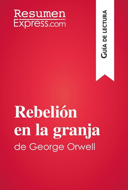 Produktbild: Rebeli&oacute;n en la granja de George Orwell (Gu&iacute;a de lectura)
