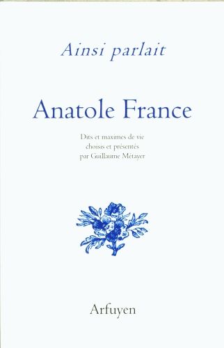 Produktbild: Ainsi parlait Anatole France