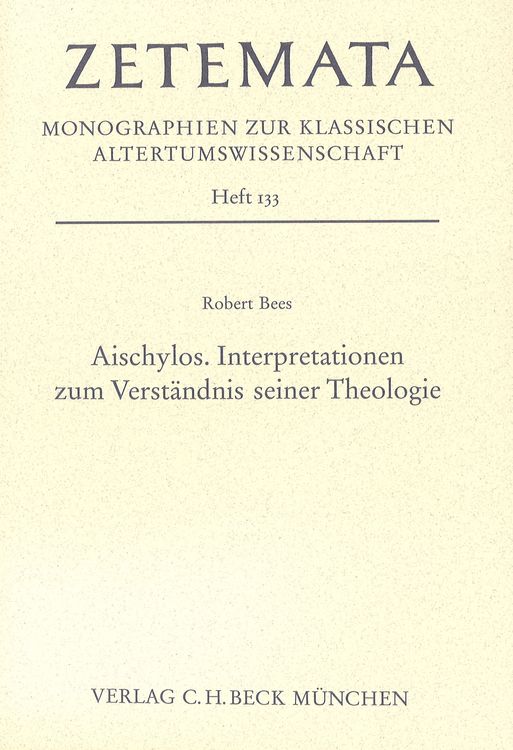 Produktbild: Aischylos. Interpretationen zum Verst&auml;ndnis seiner Theologie