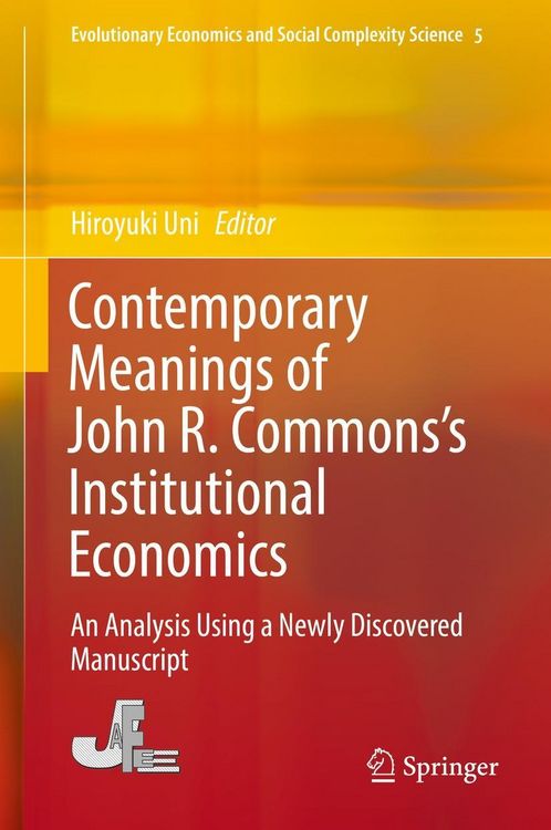 Produktbild: Contemporary Meanings of John R. Commons's Institutional Economics