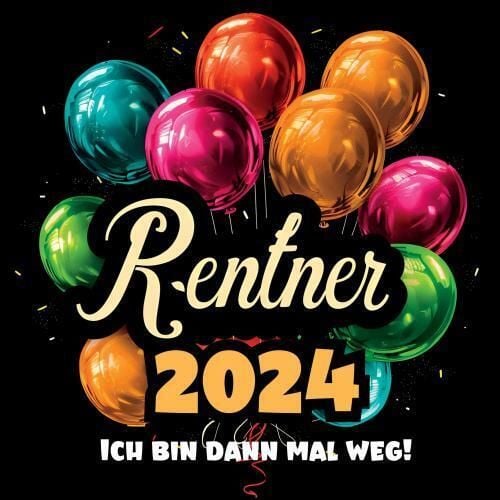 Produktbild: Rentner 2024- Ich bin dann mal weg!