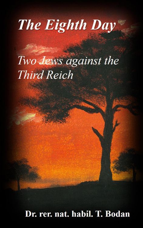 Produktbild: The Eighth Day - Two Jews against The Third Reich