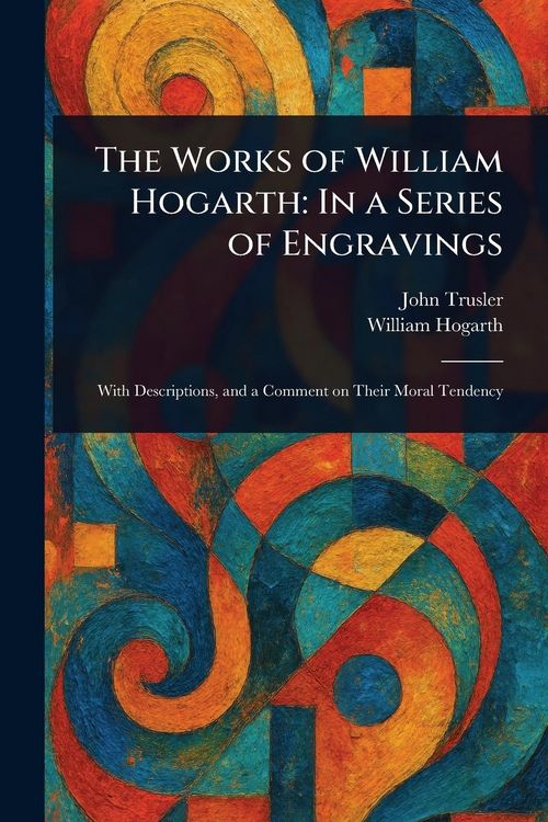 Produktbild: The Works of William Hogarth