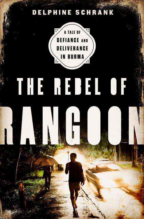 Produktbild: The Rebel of Rangoon