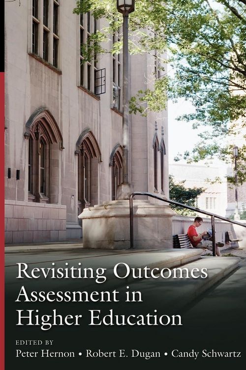 Produktbild: Revisiting Outcomes Assessment in Higher Education