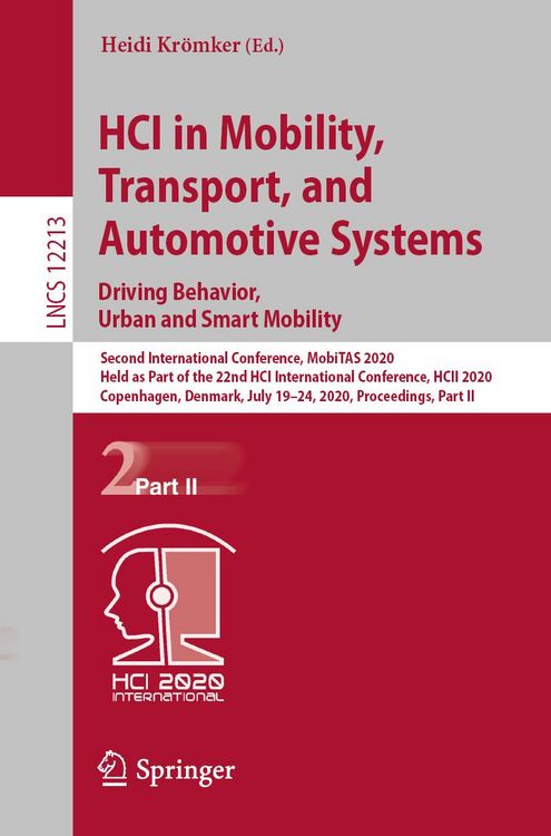 Produktbild: HCI in Mobility, Transport, and Automotive Systems. Driving Behavior, Urban and Smart Mobility