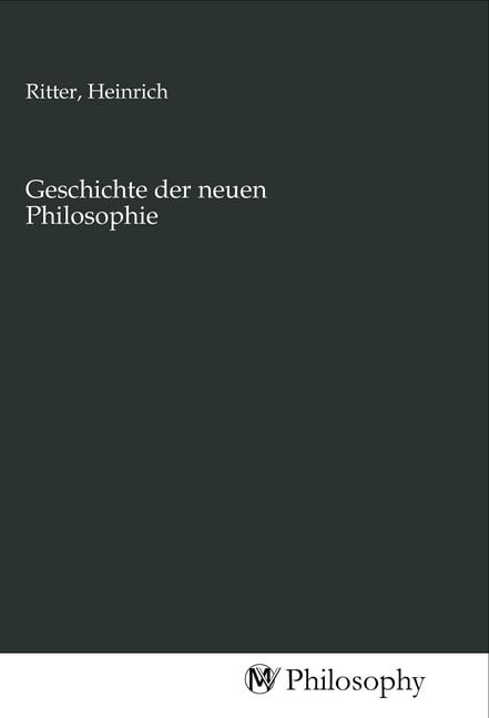Produktbild: Geschichte der neuen Philosophie