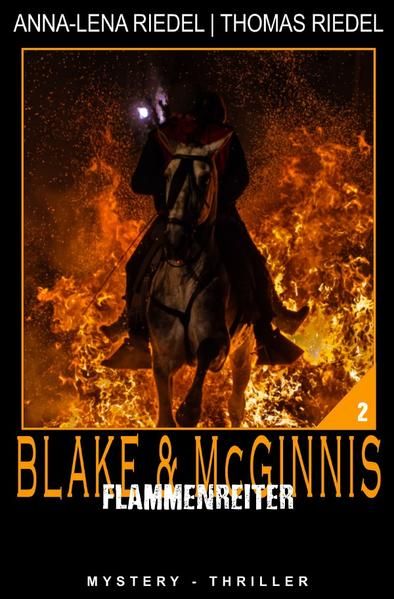 Produktbild: Ein Fall f&uuml;r Blake &amp; McGinnis / Flammenreiter