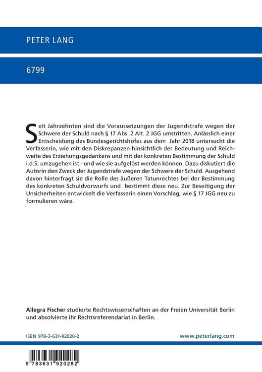 Produktbild: Die Rolle des &auml;u&szlig;eren Unrechtsgehaltes der Tat bei der Auslegung der &bdquo;Schwere der Schuld&ldquo; i.S.d. &sect; 17 Abs. 2 Alt. 2 JGG