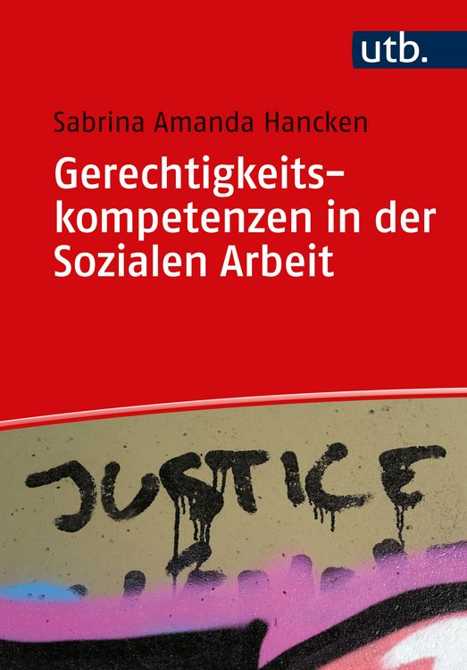 Produktbild: Gerechtigkeitskompetenzen in der Sozialen Arbeit