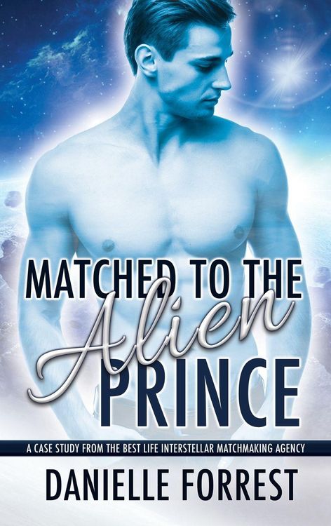 Produktbild: Matched to the Alien Prince