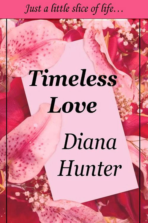 Produktbild: Timeless Love (Slice of Life, #2)