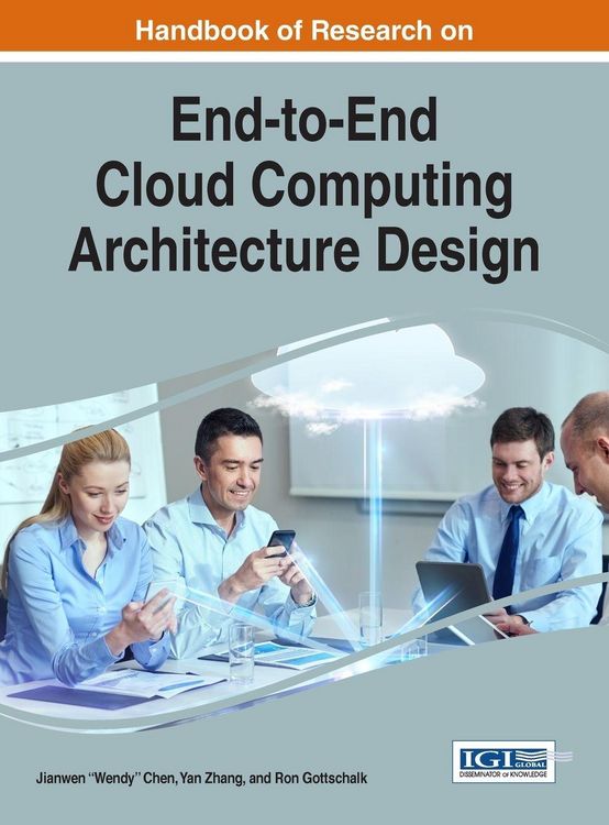 Produktbild: Handbook of Research on End-to-End Cloud Computing Architecture Design