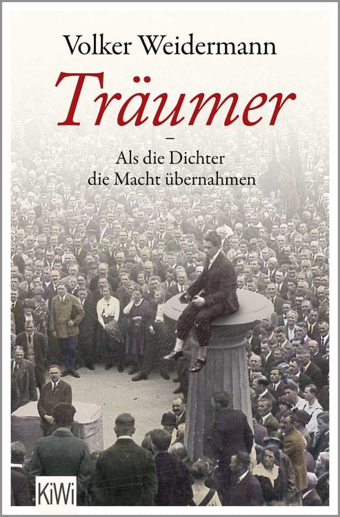 Produktbild: Tr&auml;umer - Als die Dichter die Macht &uuml;bernahmen