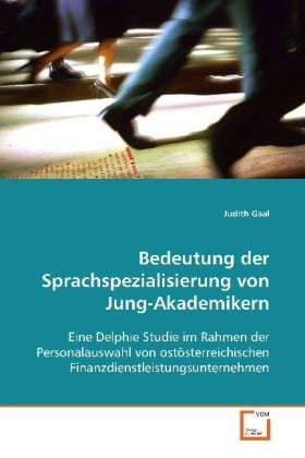 Produktbild: Gaal, J: Bedeutung der Sprachspezialisierung von Jung-Akadem