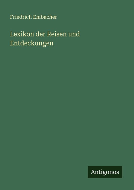 Produktbild: Lexikon der Reisen und Entdeckungen
