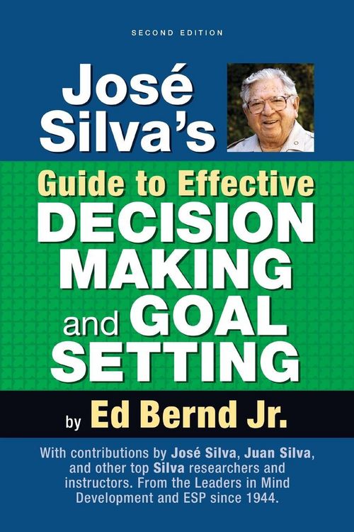 Produktbild: Jos&eacute; Silva's Guide to Effective Decision Making and Goal Setting