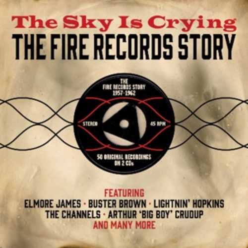 Produktbild: Various: Sky Is Crying-Fire Records