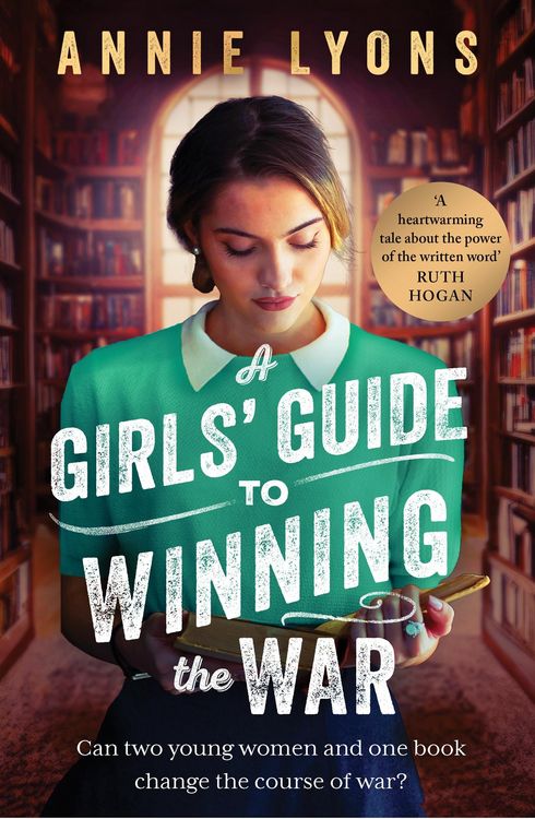 Produktbild: Lyons, A: Girls' Guide to Winning the War