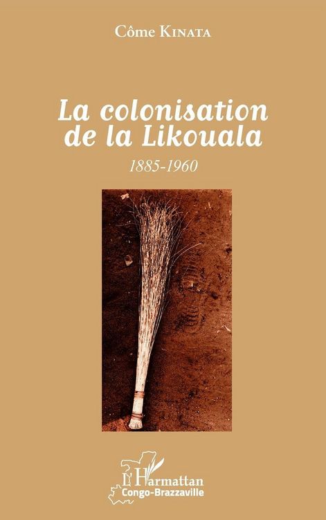 Produktbild: La colonisation de la Likouala