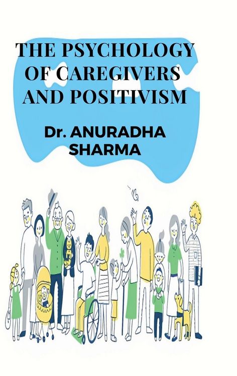 Produktbild: The Psychology of Caregivers and Positivism