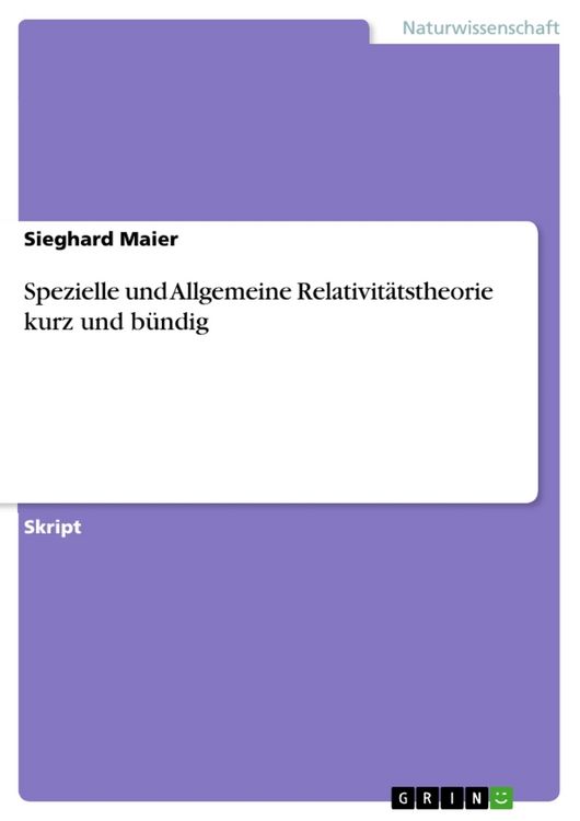 Produktbild: Spezielle und Allgemeine Relativit&auml;tstheorie kurz und b&uuml;ndig