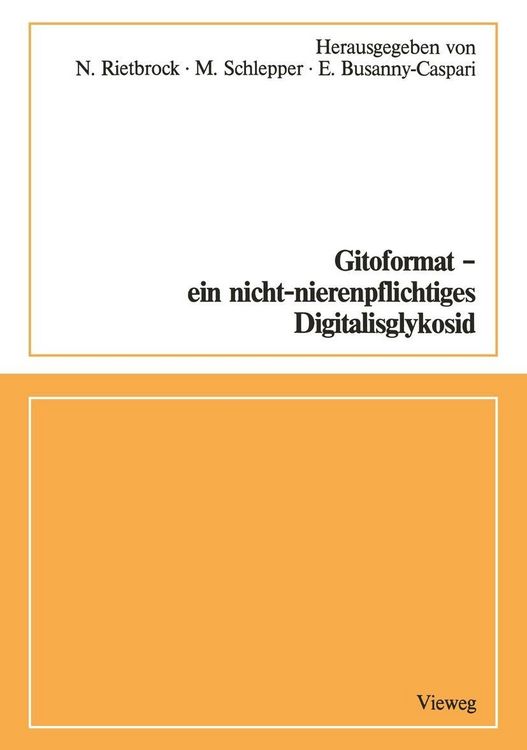 Produktbild: Gitoformat - ein nicht-nierenpflichtiges Digitalisglykosid