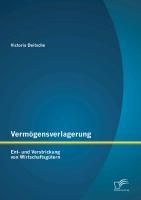 Produktbild: Verm&ouml;gensverlagerung: Ent- und Verstrickung von Wirtschaftsg&uuml;tern