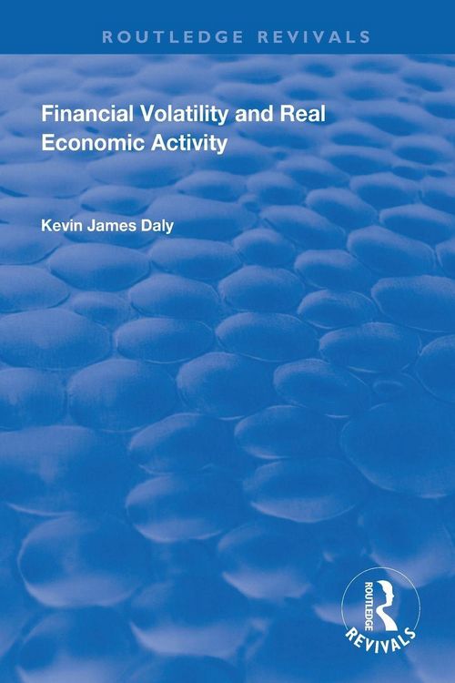 Produktbild: Financial Volatility and Real Economic Activity