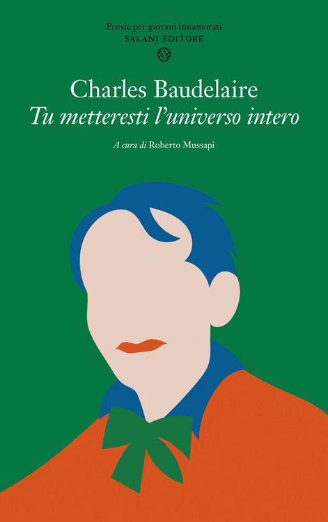Produktbild: Tu metteresti l'universo intero. Testo francese a fronte