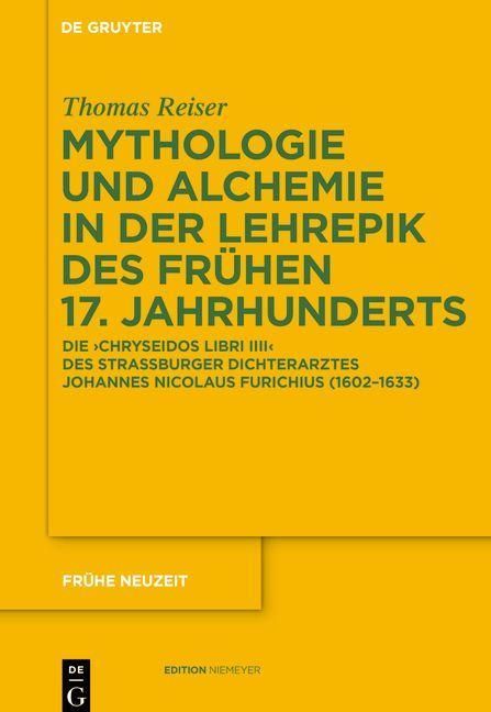 Produktbild: Mythologie und Alchemie in der Lehrepik des fr&uuml;hen 17. Jahrhunderts