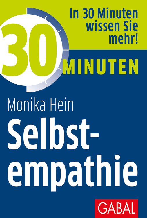 Bild vom Artikel 30 Minuten Selbstempathie vom Autor Monika Hein