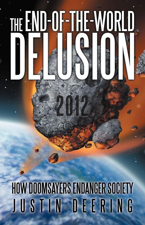 Produktbild: The End-Of-The-World Delusion