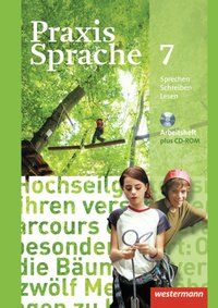 Produktbild: Praxis Sprache 7. Arbeitsheft mit CD-ROM. Allgemeine Ausgabe