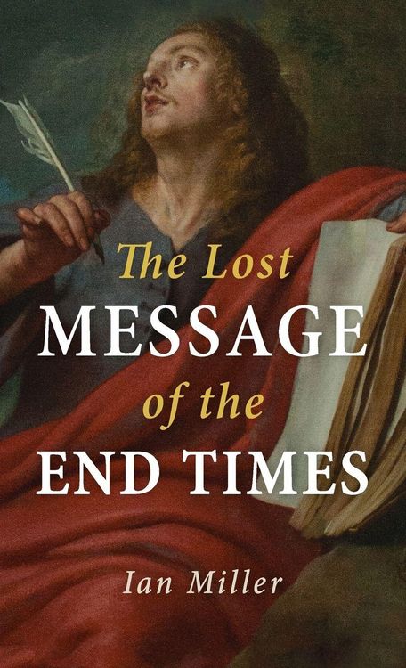 Produktbild: The Lost Message of the End Times