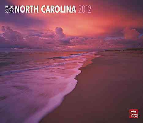 Produktbild: Wild & Scenic North Carolina 2012 Calendar