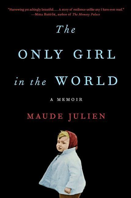 Produktbild: Julien, M: The Only Girl in the World