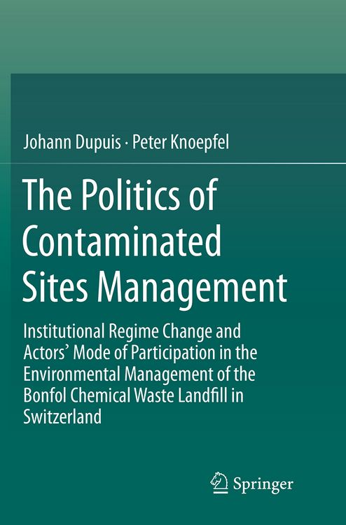 Produktbild: The Politics of Contaminated Sites Management