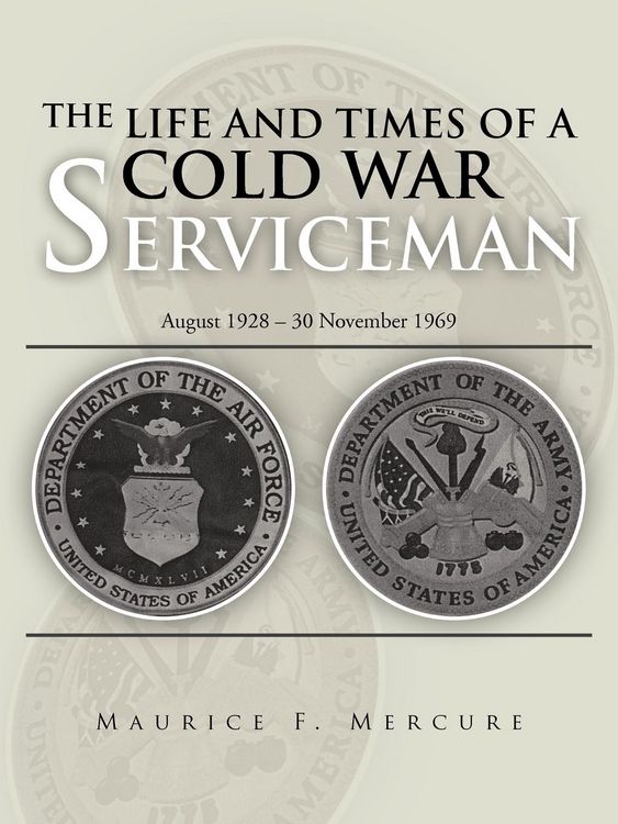 Produktbild: The Life and Times of a Cold War Serviceman