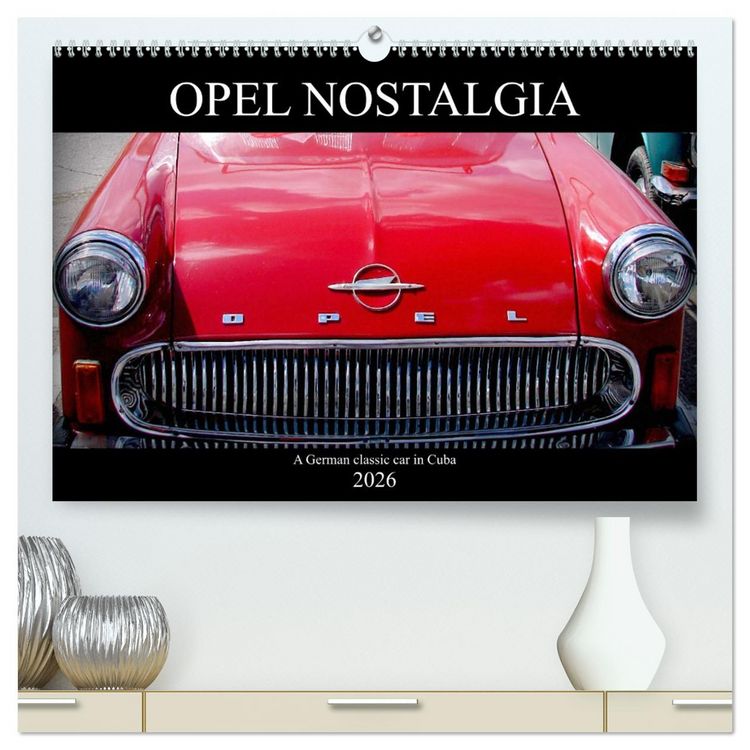 Produktbild: Opel Nostalgia (High Quality Premium Wall Calendar 2026 DIN A2 landscape),CALVENDO 12 Month Wall Calendar