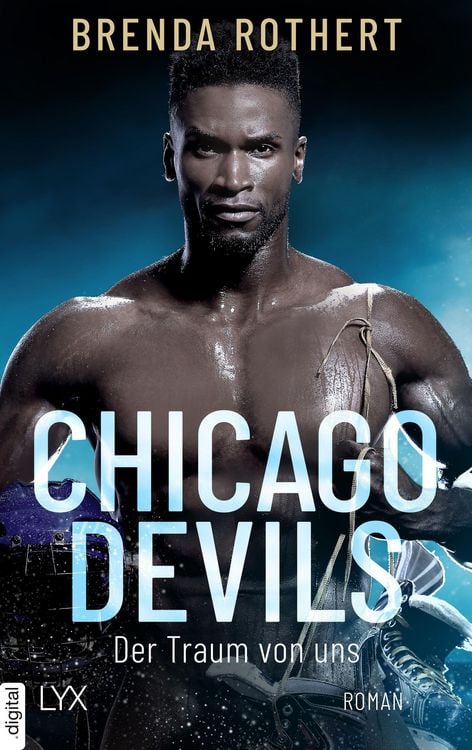 Produktbild: Chicago Devils - Der Traum von uns